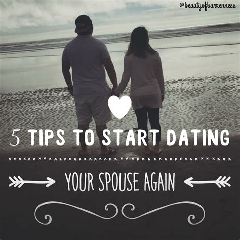 how to start dating your spouse again